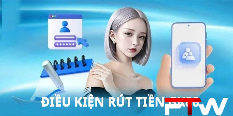 Rút Tiền FTWBET | Giải Quyết Mọi Khúc Mắc Trong Tích Tắc!